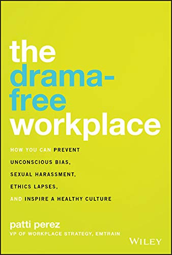 The Drama Free Workplace book cover